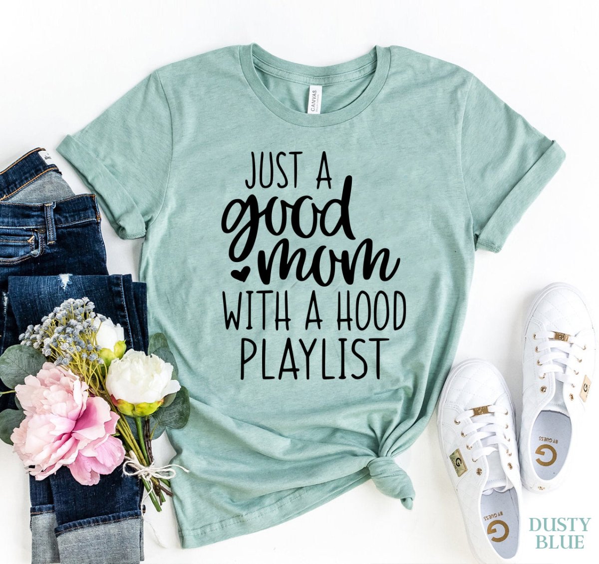 Just A Good Mom T-shirtT-shirts - Rise and Effect