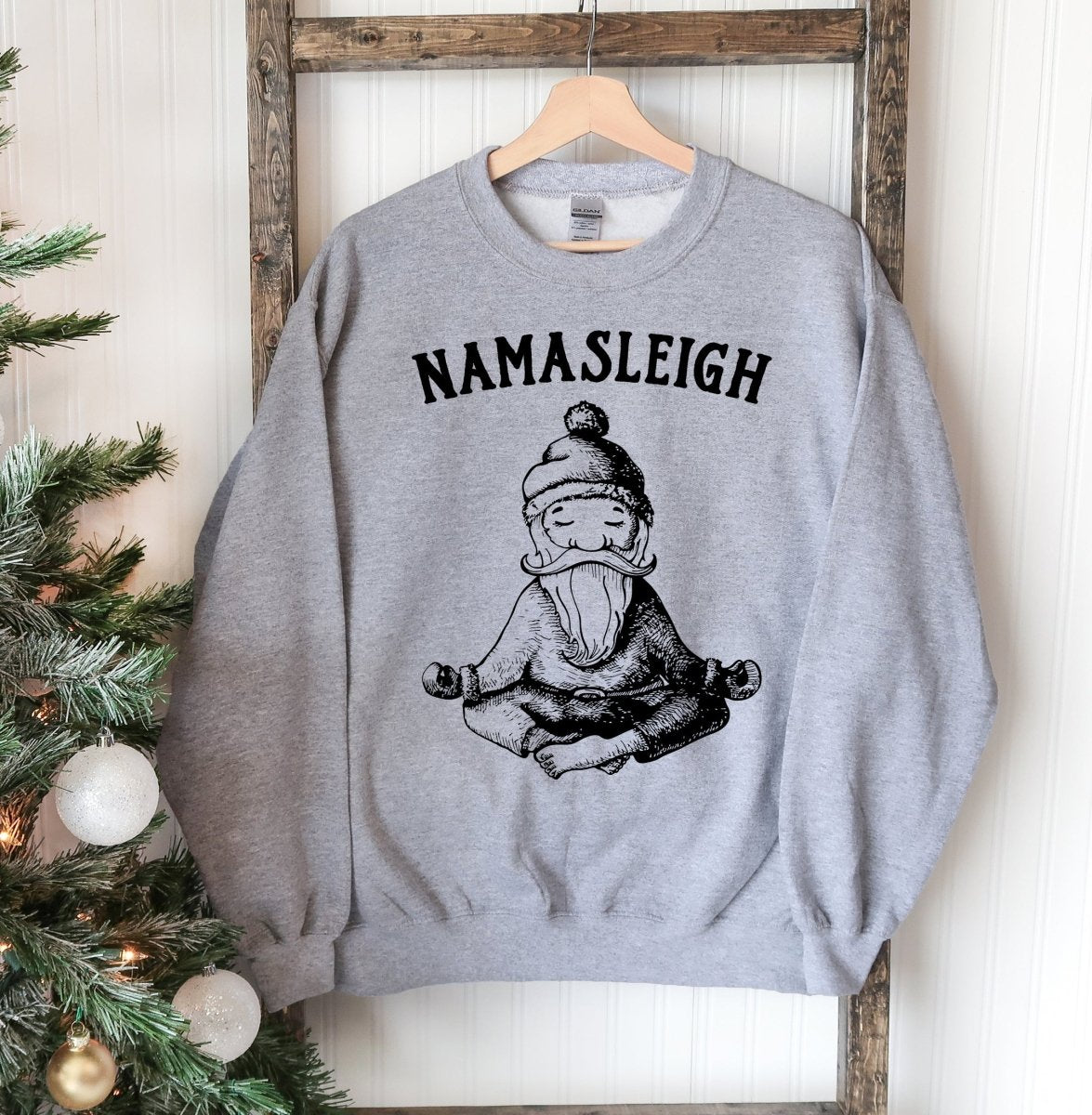Namasleigh Christmas SweatshirtSweaters & Hoodies - Rise and Effect