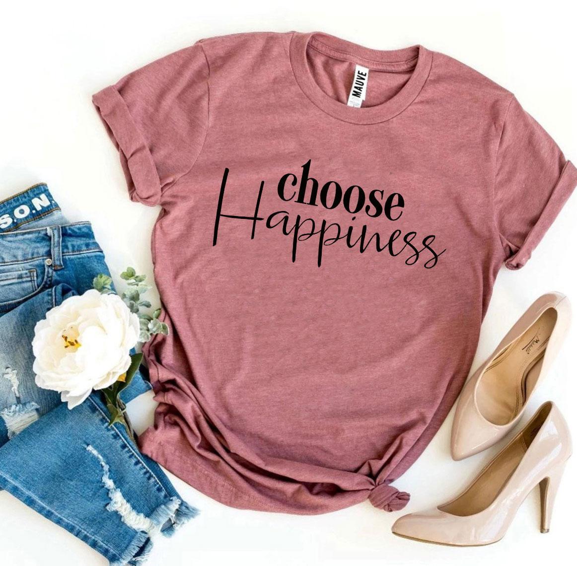 Choose Happiness T-shirtT-shirts - Rise and Effect