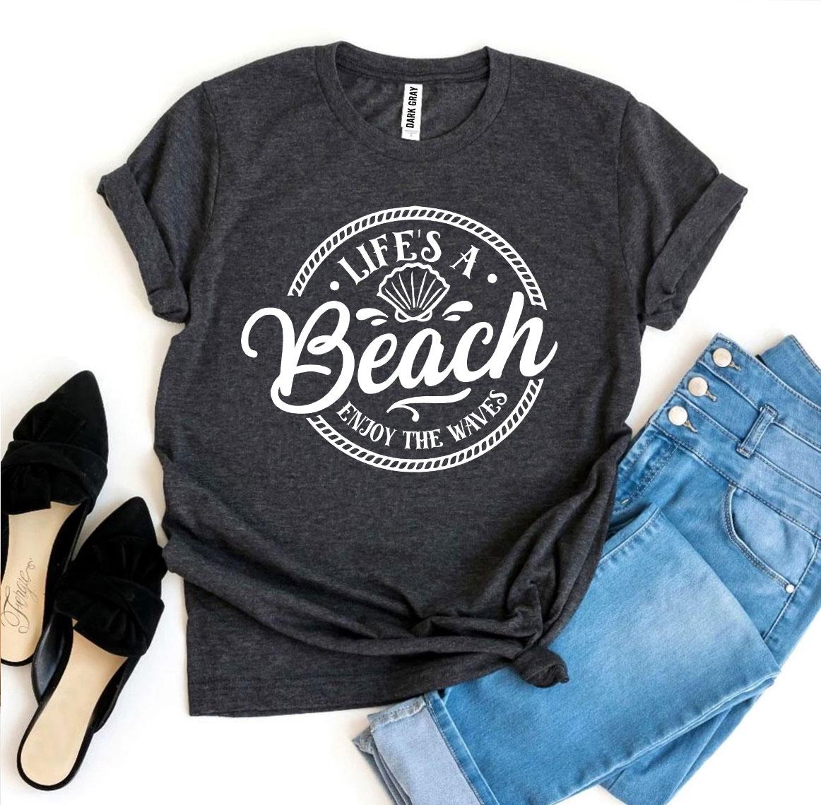 Life’s a Beach Enjoy The Waves T-shirtT-shirts - Rise and Effect